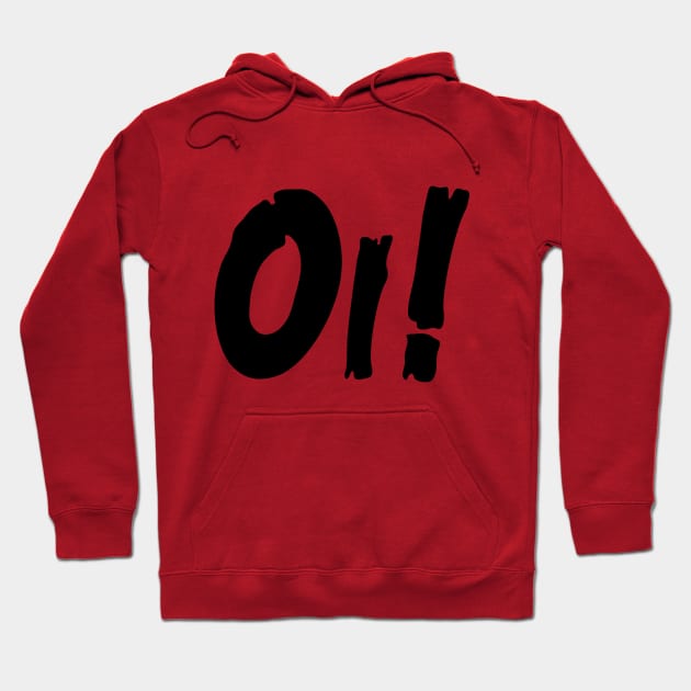 Oi! Hoodie by stefy